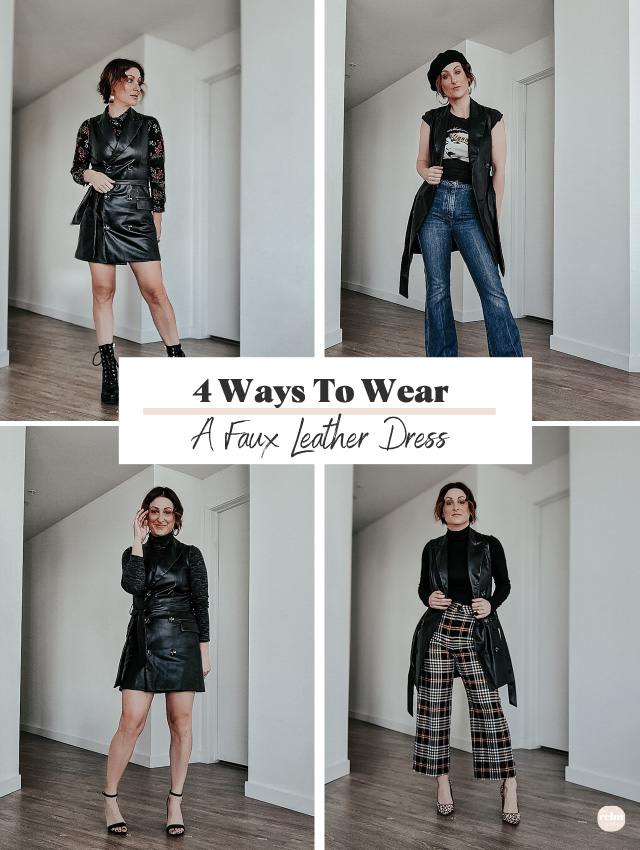 4 Ways To Style A Faux Leather Dress · The RELM & Co